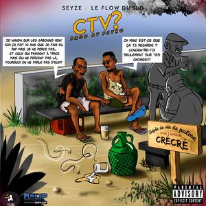CTV (feat. Le Flow Du Sud)