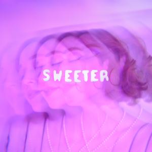 Sweeter