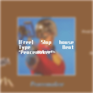 [Free] Slap house Type Beat "Peacemaker"