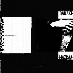 victime collatérale (feat. mazraa)