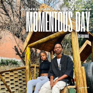 Momentous Day (1st Interlude)