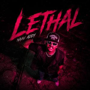 LETHAL