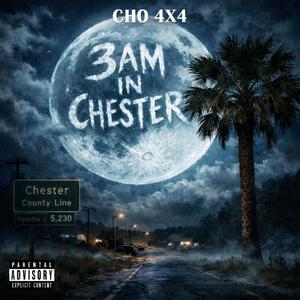 3AM In Chester
