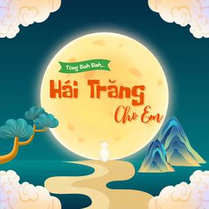 Hái Trăng Cho Em