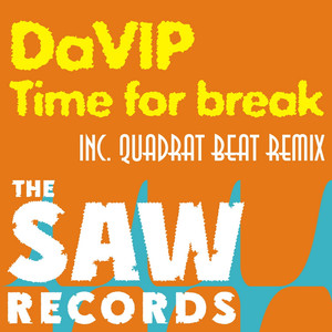 Time For Break (Quadrat Beat Remix)
