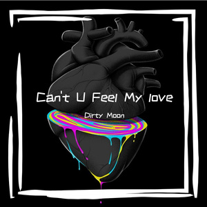 Can't U Feel My love(prod. by Klimlords x Yago)
