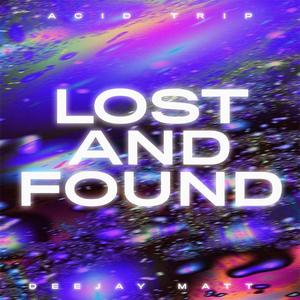 Lost And Found (Quark Mix)