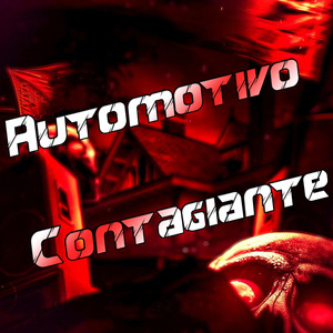 Automotivo Contagiante