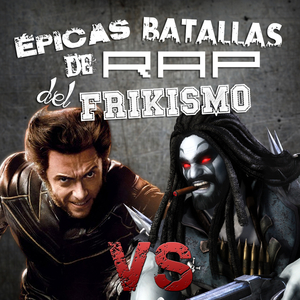 Lobezno vs Lobo (Épicas Batallas de Rap del Frikismo T2)
