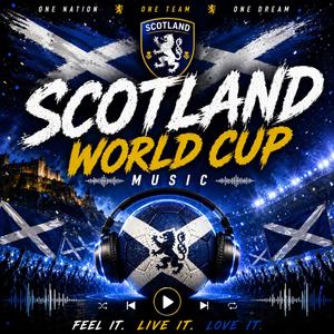 Scotland WORLD CUP 2026 Fifa Sound
