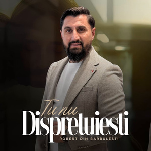 Tu nu dispretuiesti