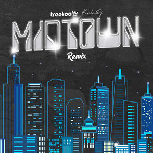 Midtown (Remix)