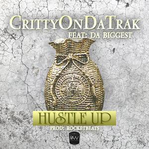 Hustle Up (feat. Da Biggest)