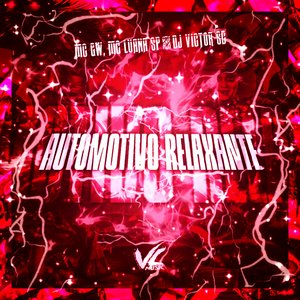 Automotivo Relaxante