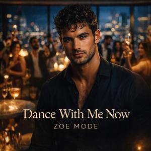 Dance With Me Now
