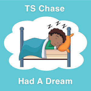 Had a Dream