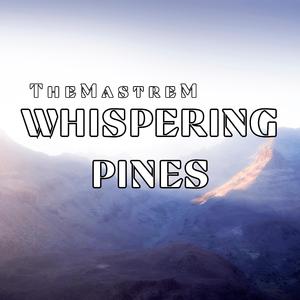 Whispering Pines