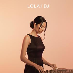 Lo Fi Lolai Dj No.2