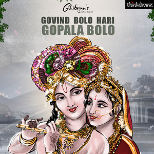 Govind Bolo Hari Gopala Bolo (From "Ghibran's Spiritual Series")