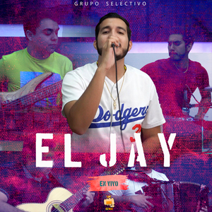 El Jay (En Vivo)