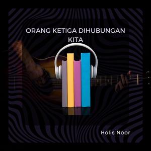 Orang Ketiga dihubungan Kita