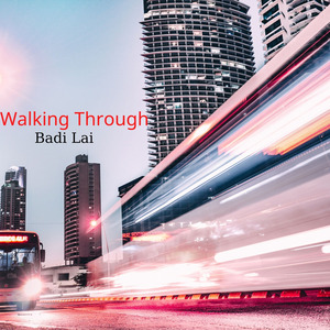 Walking Through