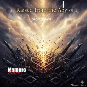 Raised from the Abyss (accoustic)