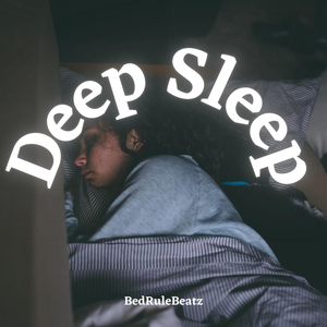 Deep Sleep