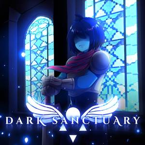 Dark Sanctuary (From "Deltarune")