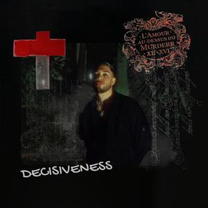 DECISIVENESS