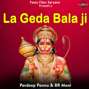 La Geda Bala Ji
