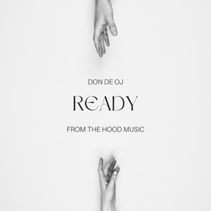 READY (feat. DON DE OJ)