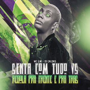 Senta Com Tudo Vs Rebola pra Frente Rebola pra Tras