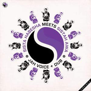 Jah Voice (Sista Habesha Meets Sistah Awa (Dub Mix))