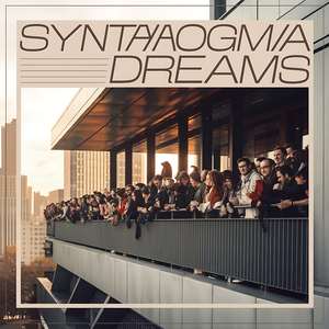 Syntagma Dreams