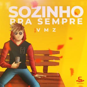 Sozinho pra Sempre