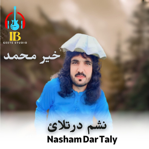 Nasham Dar Taly