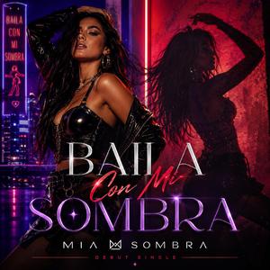 Baila Con Mi Sombra