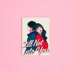 Still Not Into You