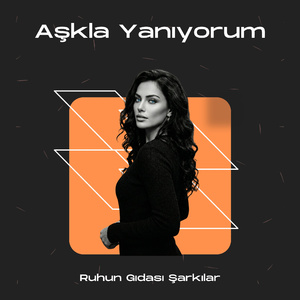 Aşkla Yanıyorum