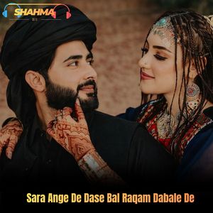 Sara Ange De Dase Bal Raqam Dabale De