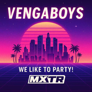 We Like To Party! (MXTR Bootleg)