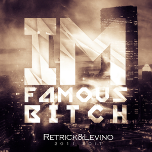 I'm Famous ***** 2011 (Original Mix)