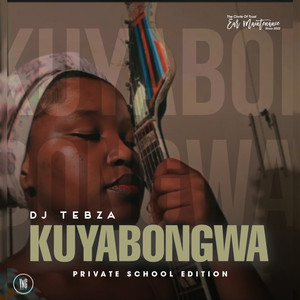 Kuyabongwa(Private school edition) (Remix)