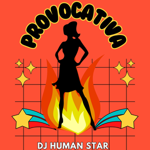 Provocativa