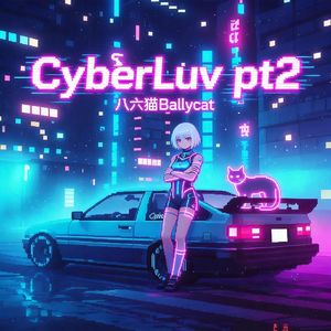 CyberLuv pt2