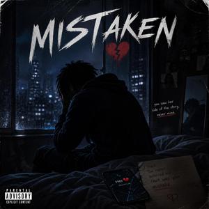Mistaken