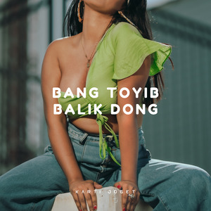 BANG TOYIB BALIK DONG