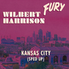 Wilbert Harrison - Kansas City (Sped Up)