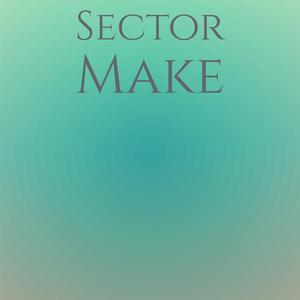 Sector Make